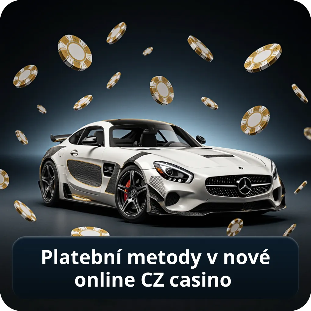 Platební metody v novém online casinu CZ